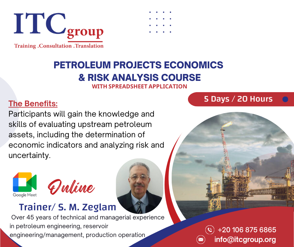 Petroleum Projects Economics & Risk Analysis course