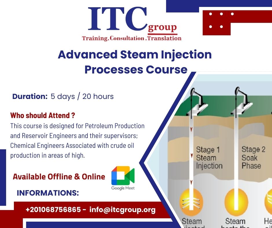 Advanced Steam Injection Processes Course